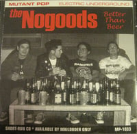 The No Goods - Better Than Beer (SRCD)