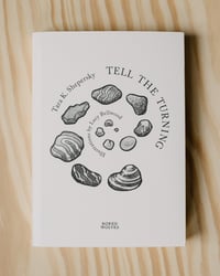 Image 1 of Tell the Turning by Tara K. Shepersky & Lucy Bellwood