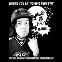 Image 2 of Dave Hill vs. Townie Punks Shirt in BLACK!!!!