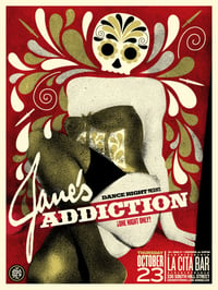 "Jane's Addiction" Shepard Fairey