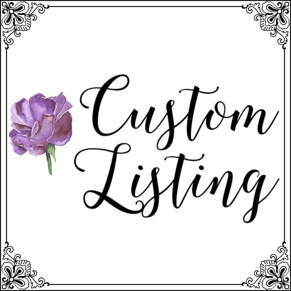 Image of Custom Listing