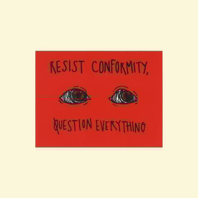 Image of Resist Conformity Sticker
