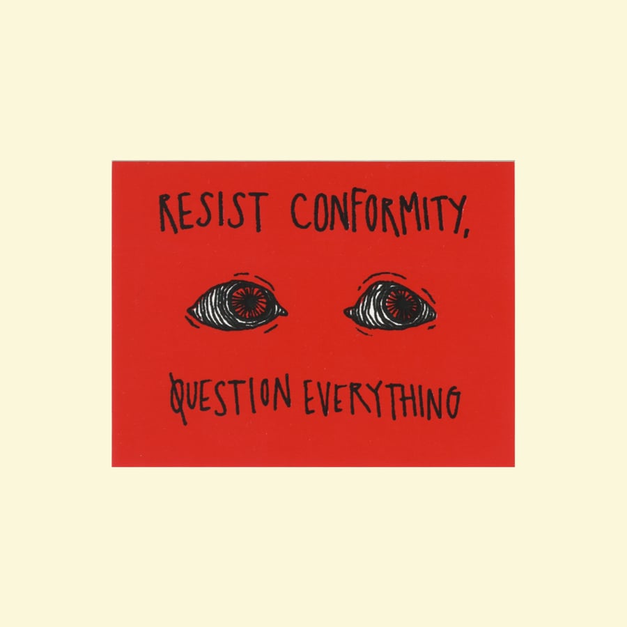 Image of Resist Conformity Sticker