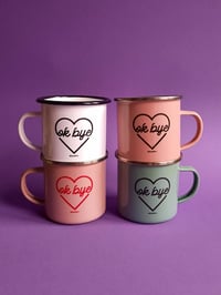 Image 1 of 'OK BYE' CUP 