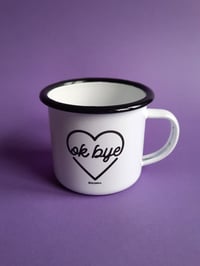 Image 2 of 'OK BYE' CUP 