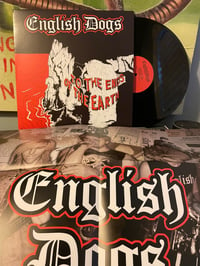Image 2 of ENGLISH DOGS "To The Ends Of The Earth" LP