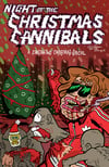 Night of the Christmas Cannibals: A Constantino Christmas Special