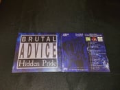 Image of Hidden Pride / Brutal Advice CD
