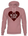 Black Love Hoodie