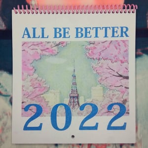 All Be Better 2022 Calendar