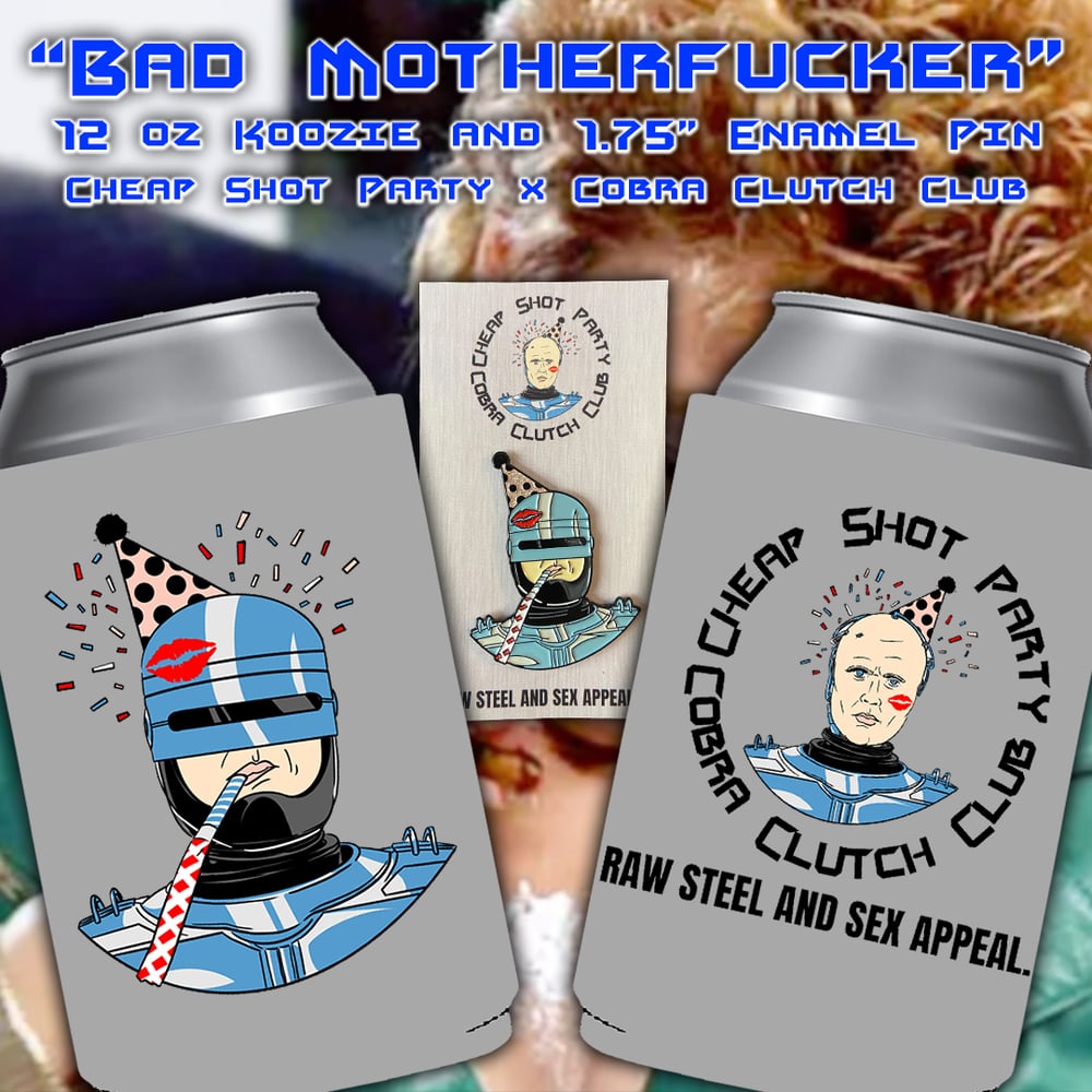 Image of "BAD MOTHERFUCKER" KOOZIE/ENAMEL PIN BUNDLE