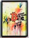'Bitcoin on Shoot The Bank' framed