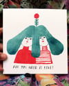 CHRISTMAS GREETING CARD W/ ENVELOPE • all you need is love