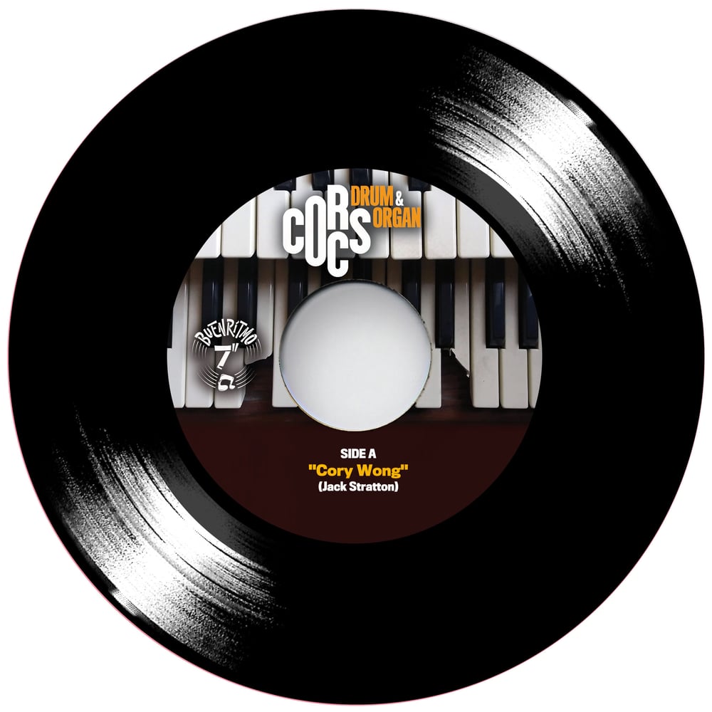Corcs Drum&Organ "Cory Wong / A message to you Rudy" 7"
