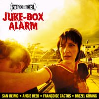 Stereo Total – Juke-Box-Alarm CD