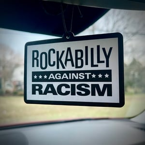 Image of Rockabilly Against Racism car air freshners