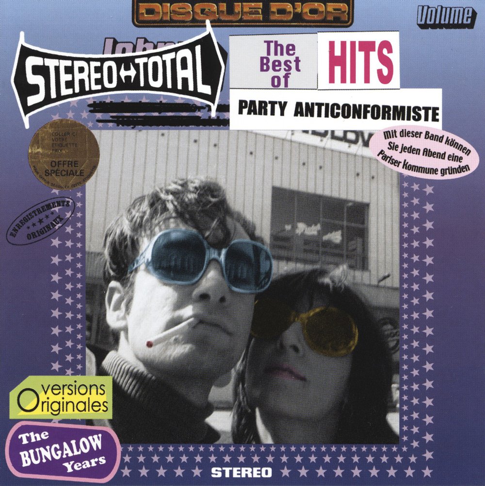 Stereo Total – Party Anticonformiste (The Bungalow Years) CD