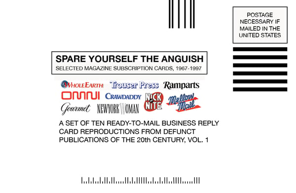 Image of Spare Yourself the Anguish: Selected Magazine Subscription Cards, 1967-1997