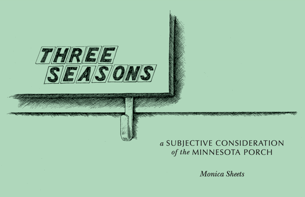 Image of Three Seasons: A Subjective Consideration of the Minnesota Porch