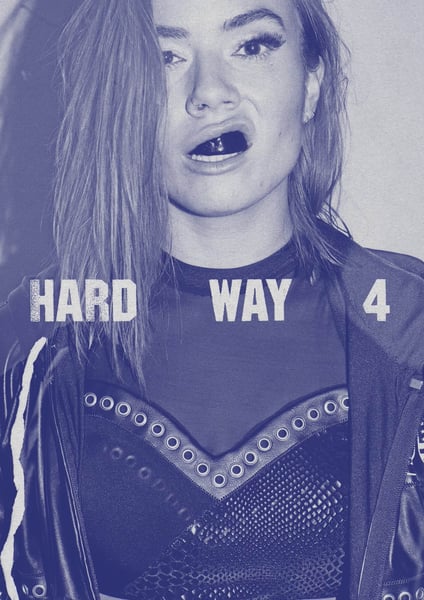Image of HARD WAY 4 (2nd printing)