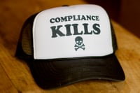 Image 1 of Compliance Kills Trucker Hat