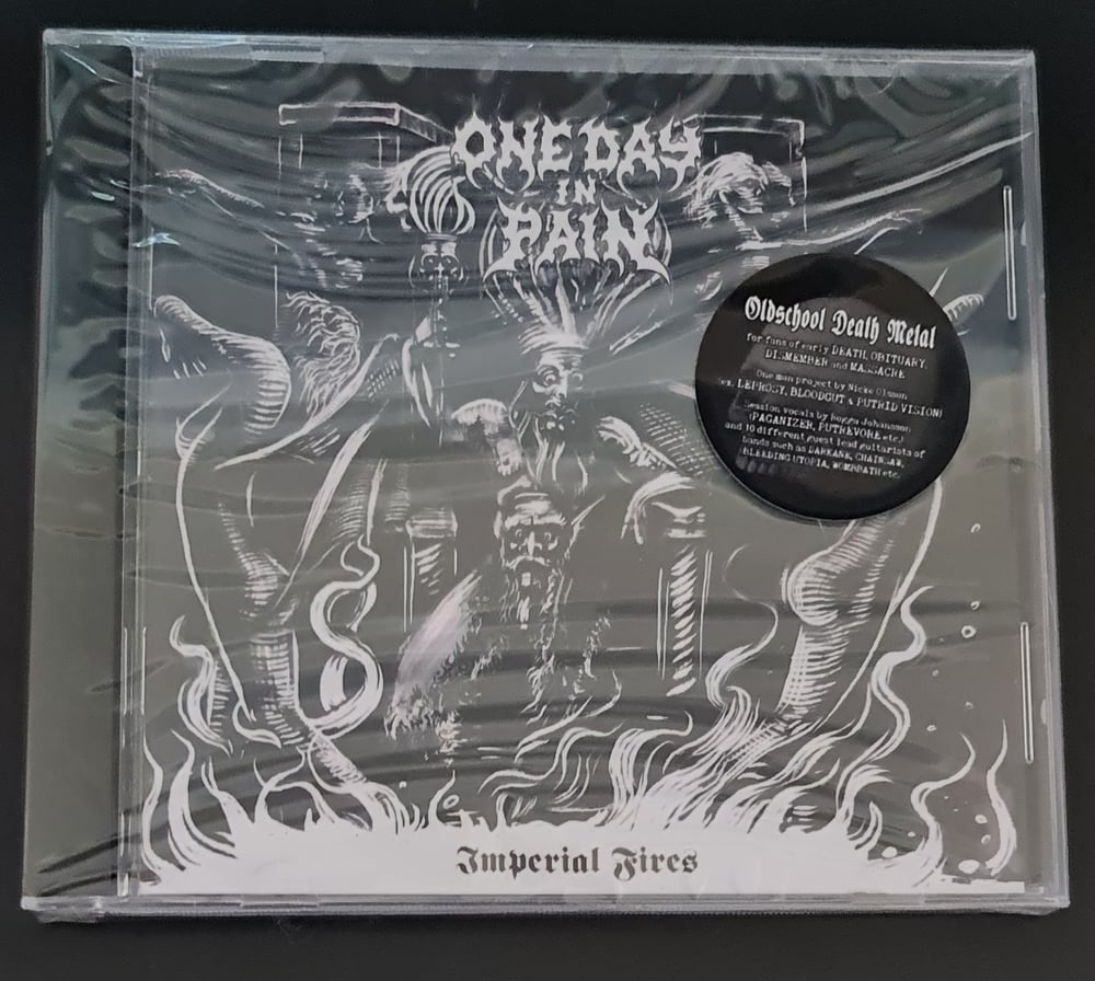 ONE DAY IN PAIN - Imperial Fires CD