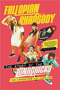 Lunachicks-Fallopian Rhapsody Book Signed