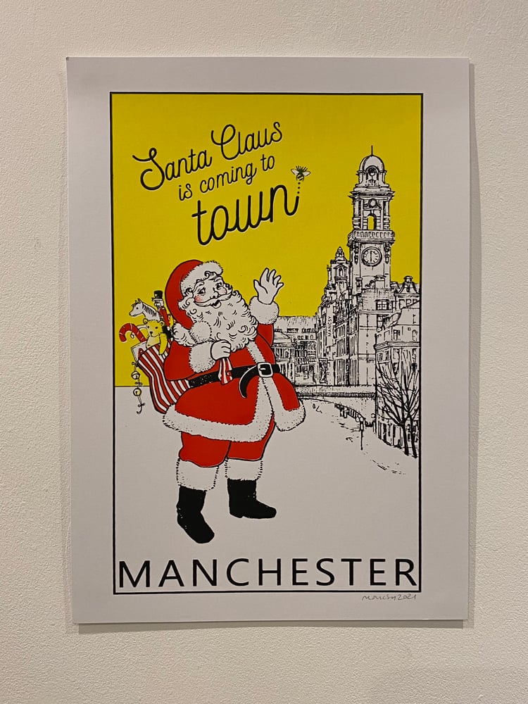 Image of Santa Claus is coming to Town/ Manchester 
