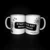 Start Each Day With A Smile! Mug