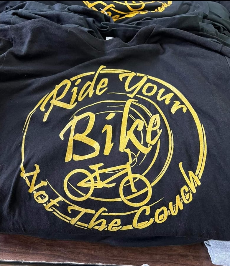 Image of Ride your bike not the couch
