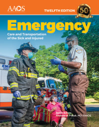 Emergency Care & Transportation of the Sick & Injured 12th Edition