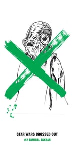 Image of Star Wars Crossed Out #2 Screen Print