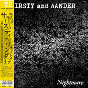 Image of Nightmare - Thirsty And Wander 12"