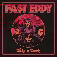 Image 1 of Fast Eddy "Take A Look" LP (Red or Black vinyl)