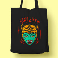 Image 1 of “STAY SICK” TOTE BAG