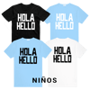 HOLA HELLO - CAMISETA NIÑOS