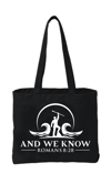 And We Know Tote  2 Colors