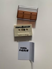 Image 3 of FINⒶL FUKKER Cassette