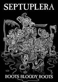 Septuplera - Boots bloody boots (2015)