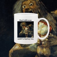 Image 1 of Saturn Devouring His Morning Son - **2 DAY PREORDER**