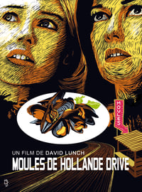 Moules de HollandeDrive (2017)
