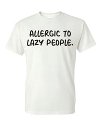 Image 2 of Allergic to Lazy People