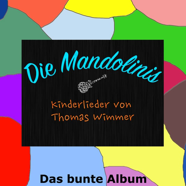 Image of Die Mandolinis - Das bunte Album - Kinderlieder von Thomas Wimmer CD / Download