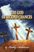 Image of The God of Second Chances (A real Life Story)- The Book