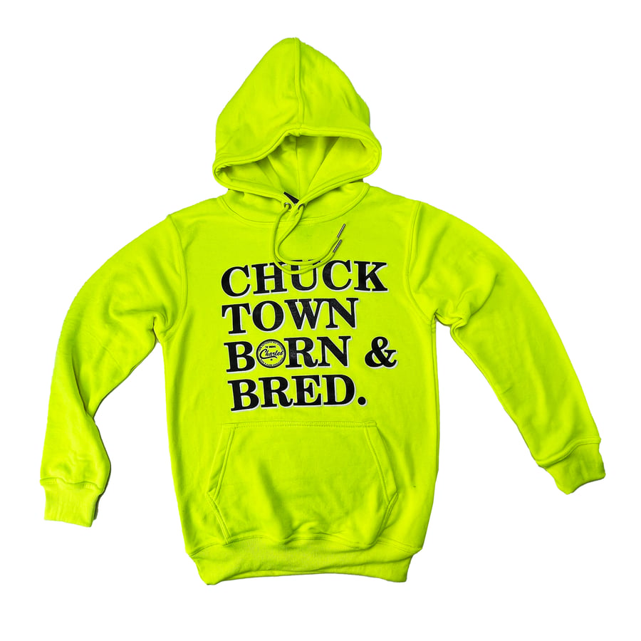 Image of The Chucktown Born & Bred Hoody