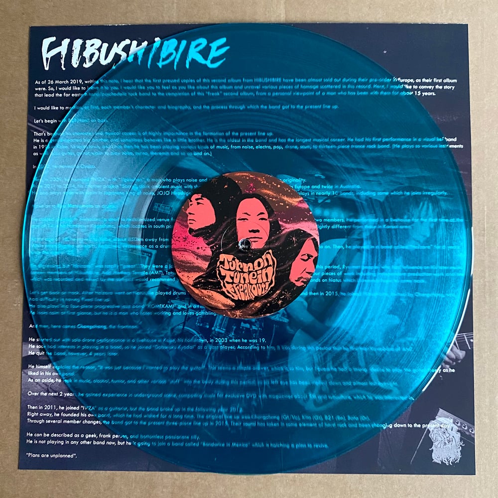 HIBUSHIBIRE 'Turn On, Tune In, Freak Out!' Curacao Blue Vinyl LP