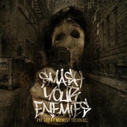 Image of Smash Your Enemies - The Great Midwest Trendkill CD