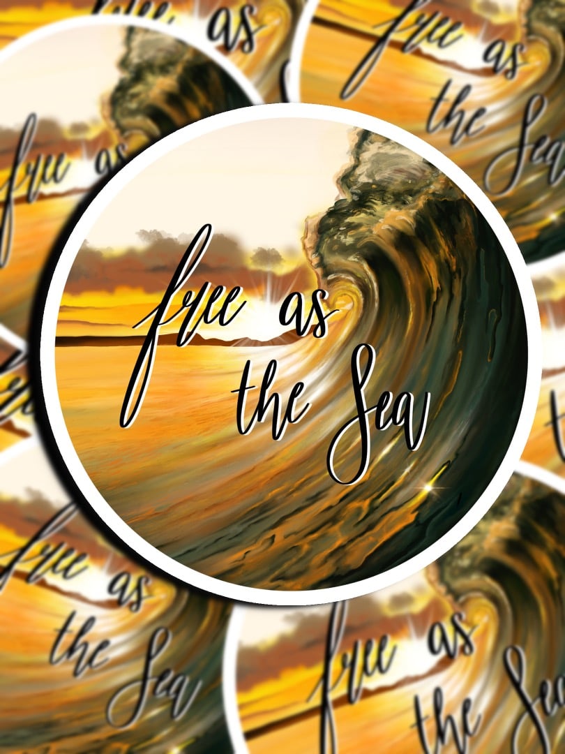 Image of Free as the Sea Sticker (can be made with or without phrase)