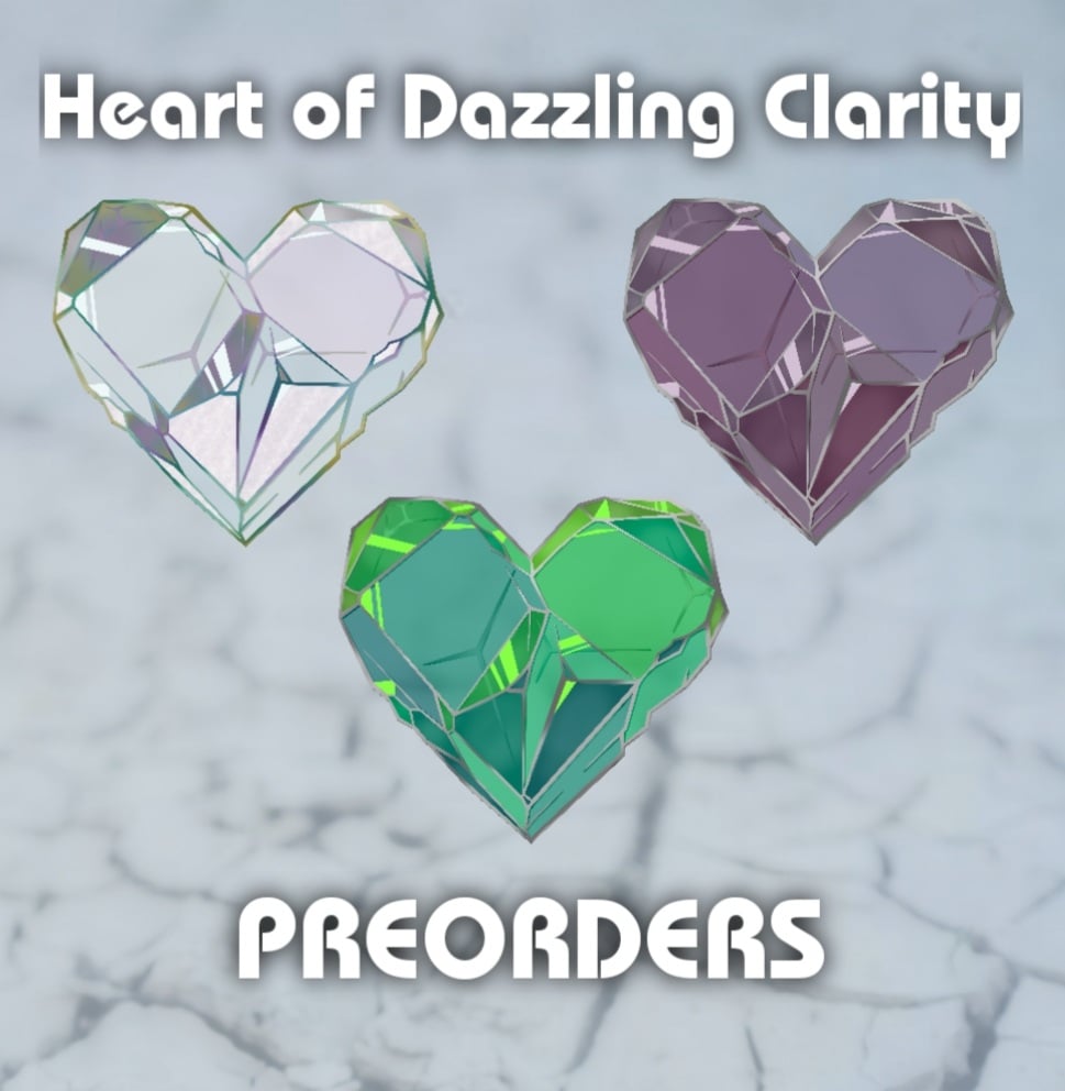 Image of WINTER 2022 PREORDER: Heart of Dazzling Clarity