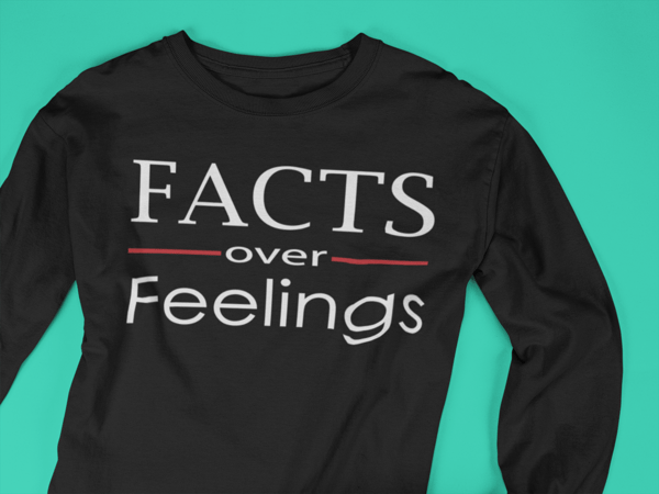 Image of Unisex Facts Over Feelings T-Shirt